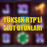 Yüksek RTP'li online slot oyunları